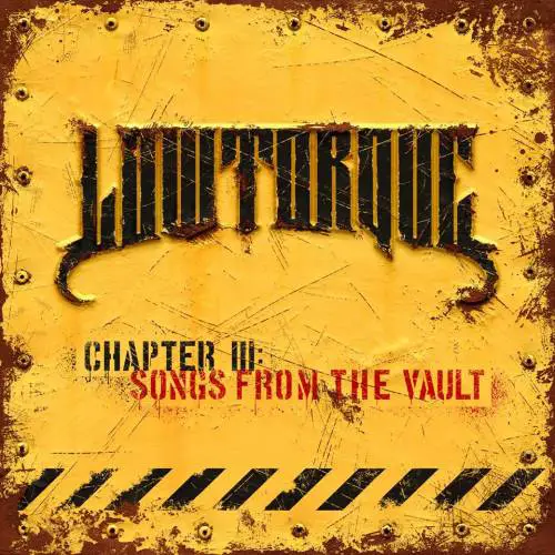 Low Torque : Chapter III: Songs from the Vault